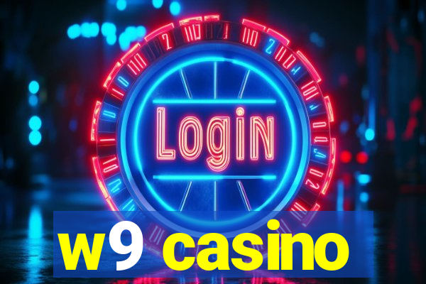 w9 casino